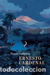 Libri: Poes&iacute;a completa - Cardenal, Ernesto