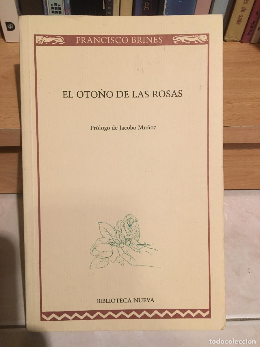 Libros: El oto&ntilde;o de las rosas, Francisco Brines - Foto 1