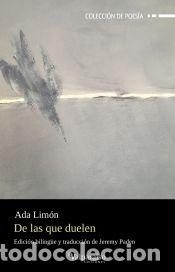 Libros: De las que duelen - Lim&oacute;n, Ada - Foto 1