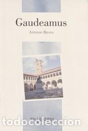 Libros: Gaudeamus - Antonio Bravo - Foto 1