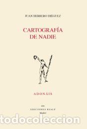 Livros: Cartograf&iacute;a de Nadie - Herrero Di&eacute;guez, Juan