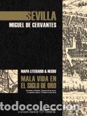 Libri: Sevilla en el Siglo de Oro - Cervantes Saavedra, Miguel de