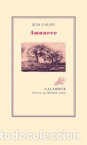 Libros: Amanece - Gal&aacute;n, Ilia - Foto 1