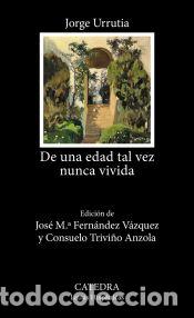 Libri: De una edad tal vez nunca vivida - Urrutia, Jorge