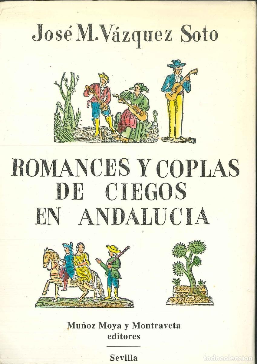 Libros: ROMANCES Y COPLAS DE CIEGOS EN ANDALUC&Iacute;A - Foto 1