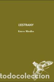 Libros: L&acute;estrany - Miralles, Esteve - Foto 1