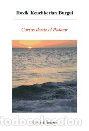 Libri: Cartas desde el Palmar - Hoivik Keuchkerian