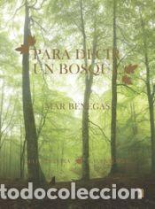 Libros: Para decir un bosque - Benegas, Mar - Foto 1
