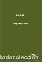Libros: Ben b? - Roig, Josep Ramon - Foto 1
