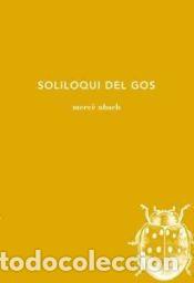 Libros: Soliloqui del gos - Ubach, Merc&egrave; - Foto 1
