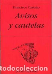 Libros: Avisos y cautelas - CASTA&Ntilde;O, Francisco - Foto 1