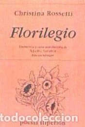 Libros: Florilegio - Christina Rossetti - Foto 1