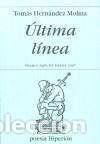 Libros: &Uacute;ltima l&iacute;nea - Hern&aacute;ndez, Tom&aacute;s - Foto 1