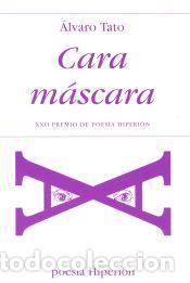 Libros: Cara m&aacute;scara - TATO, &Aacute;lvaro - Foto 1