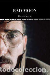 Libros: Bad Moon - Seoane Torres, H&eacute;ctor D. - Foto 1