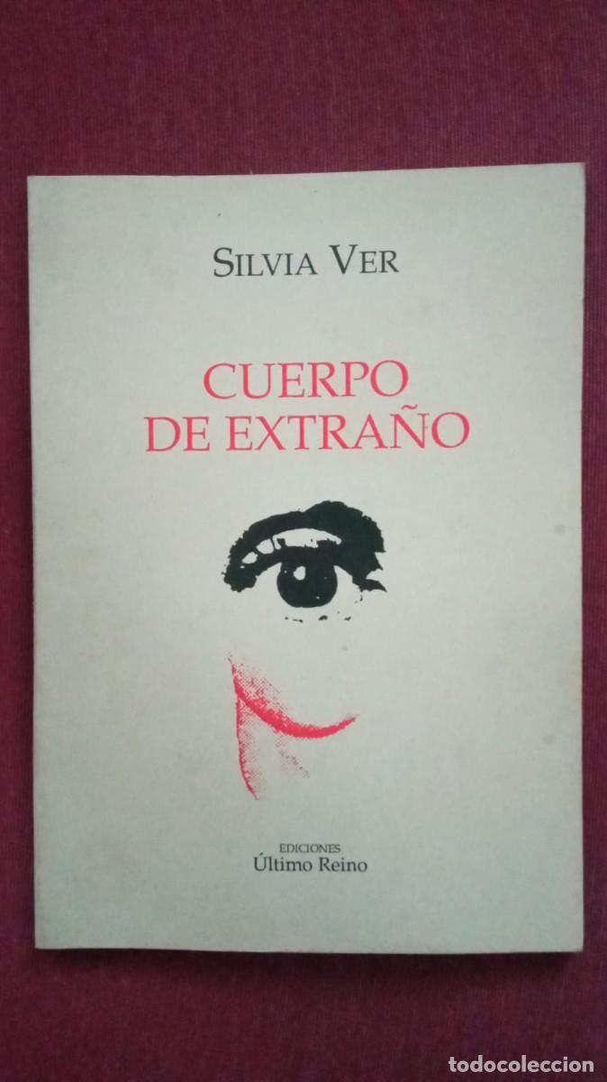 Libros: Silvia Ver. Cuerpo extra&ntilde;o - Foto 1