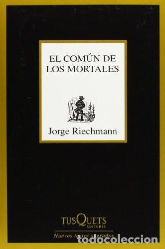 Libros: El com&uacute;n de los mortales: 272 (Marginales) - Foto 1