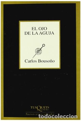 Libros: El ojo de la aguja: 127 (Marginales) - Foto 1