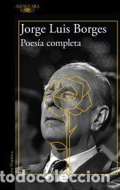 Libros: Poes&iacute;a completa - Borges, Jorge Luis - Foto 1