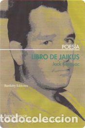Libros: LIBRO DE JAIKUS - KEROUAC,JACK - Foto 1