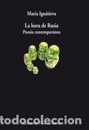 Libros: HORA DE RUSIA, LA - IGNATIEVA, MARIA - Foto 1
