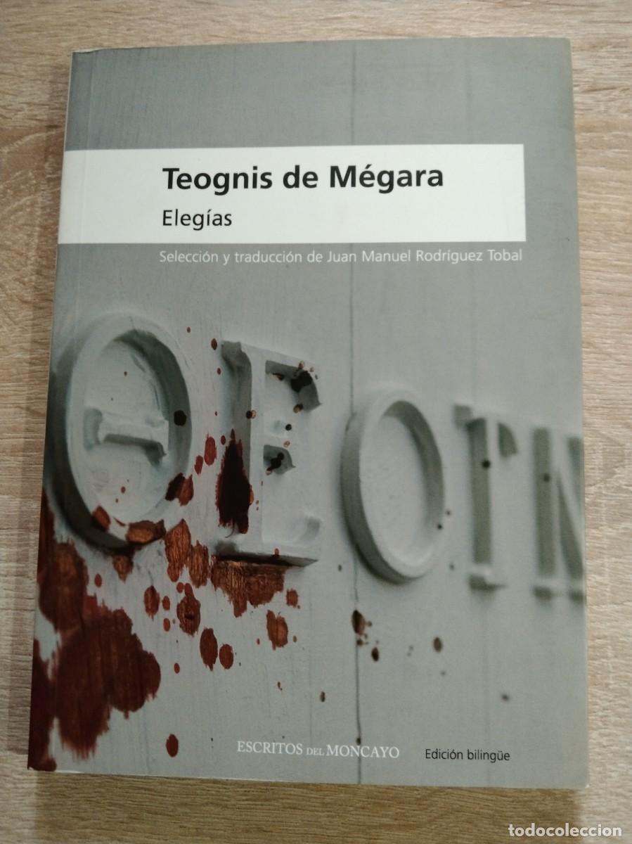 Libros: ELEGIAS - M&eacute;gara, Teognis de - Foto 1