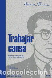 Libros: Trabajar cansa - Pavese, Cesare - Foto 1