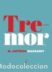 Libros: Tremor - Massanet, M. Ant&ograve;nia - Foto 1