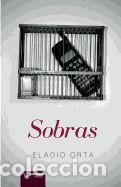 Libros: Sobras - Orta, Eladio - Foto 1