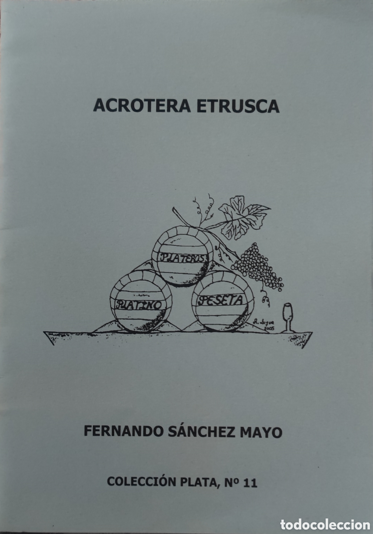 Libros: Fernando S&aacute;nchez Mayo. Acr&oacute;tera etrusca - Foto 1