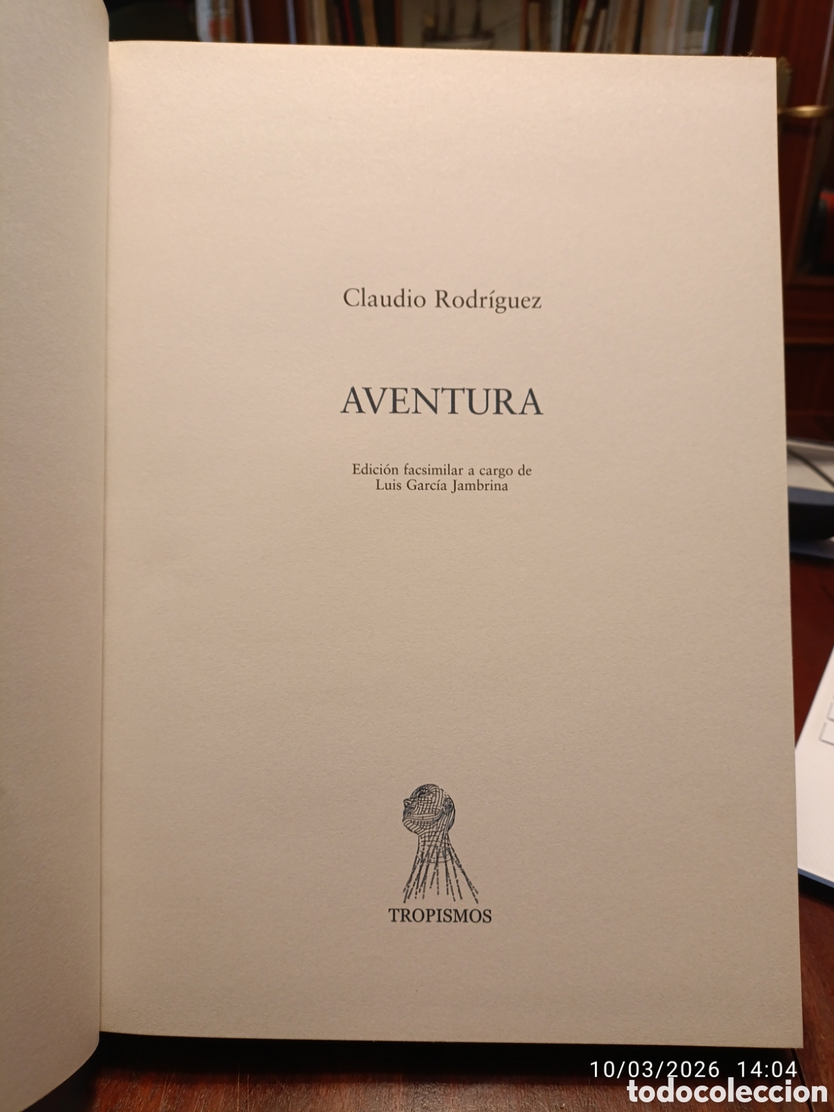 Libros: Aventura. Claudio Rodr&iacute;guez. - Foto 3