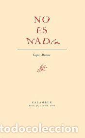 Libros: No es nada - Murua, Kepa - Foto 1