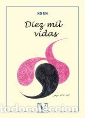 Libros: Diez mil vidas - Ko Un - Foto 1