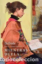 Libros: Mientras duela - Defreds - Foto 1