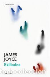 Libros: Exiliados - Joyce, James