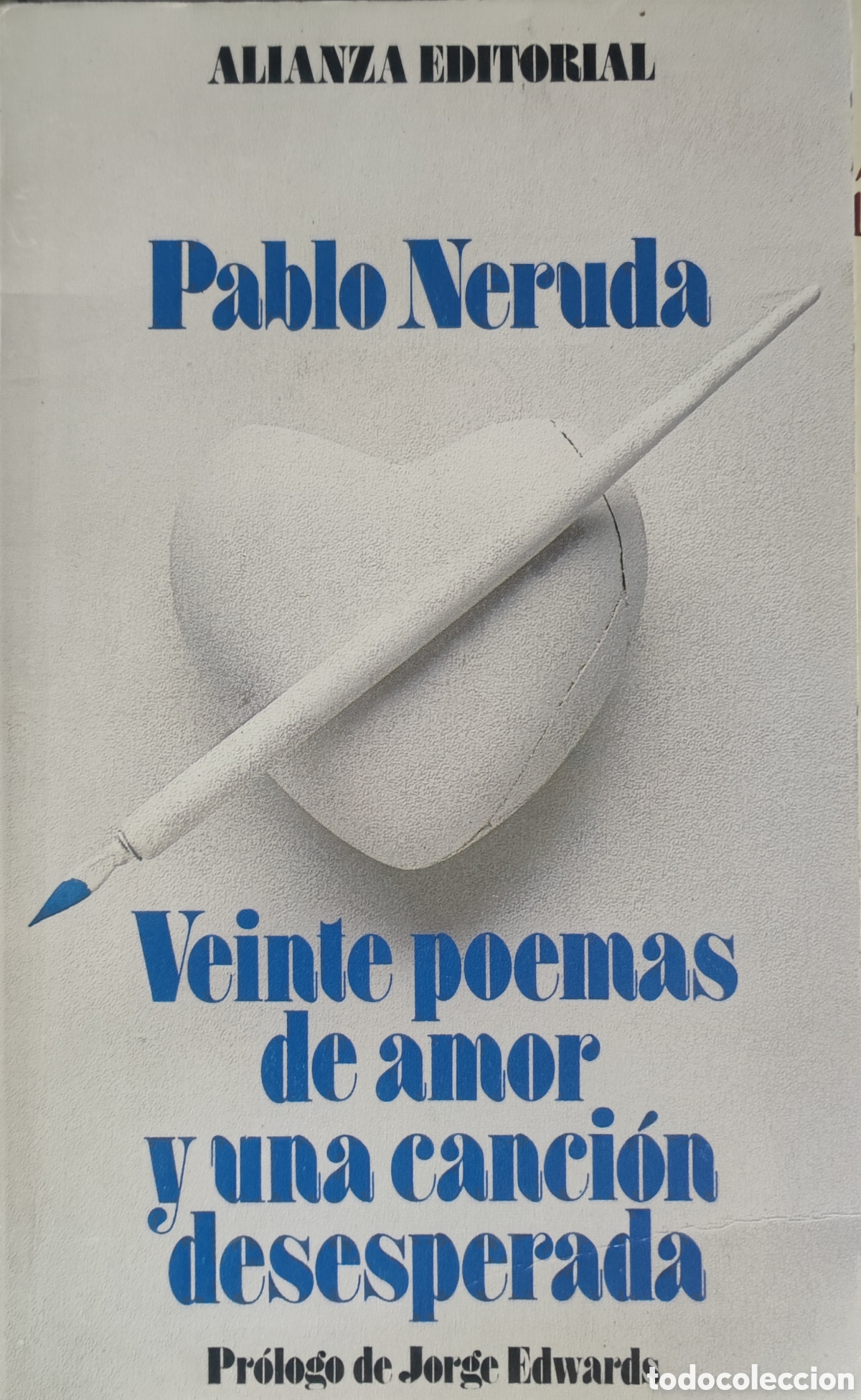 Libros: Pablo Neruda. Veinte poemas de amor y una canci&oacute;n desesperada