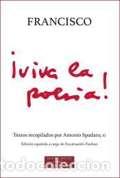 Libros: VIVA LA POES&Iacute;A! - FRANCISCO