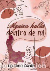 Libros: Alguien habla dentro de m&iacute; - Ana Mar&iacute;a G&ouml;ede