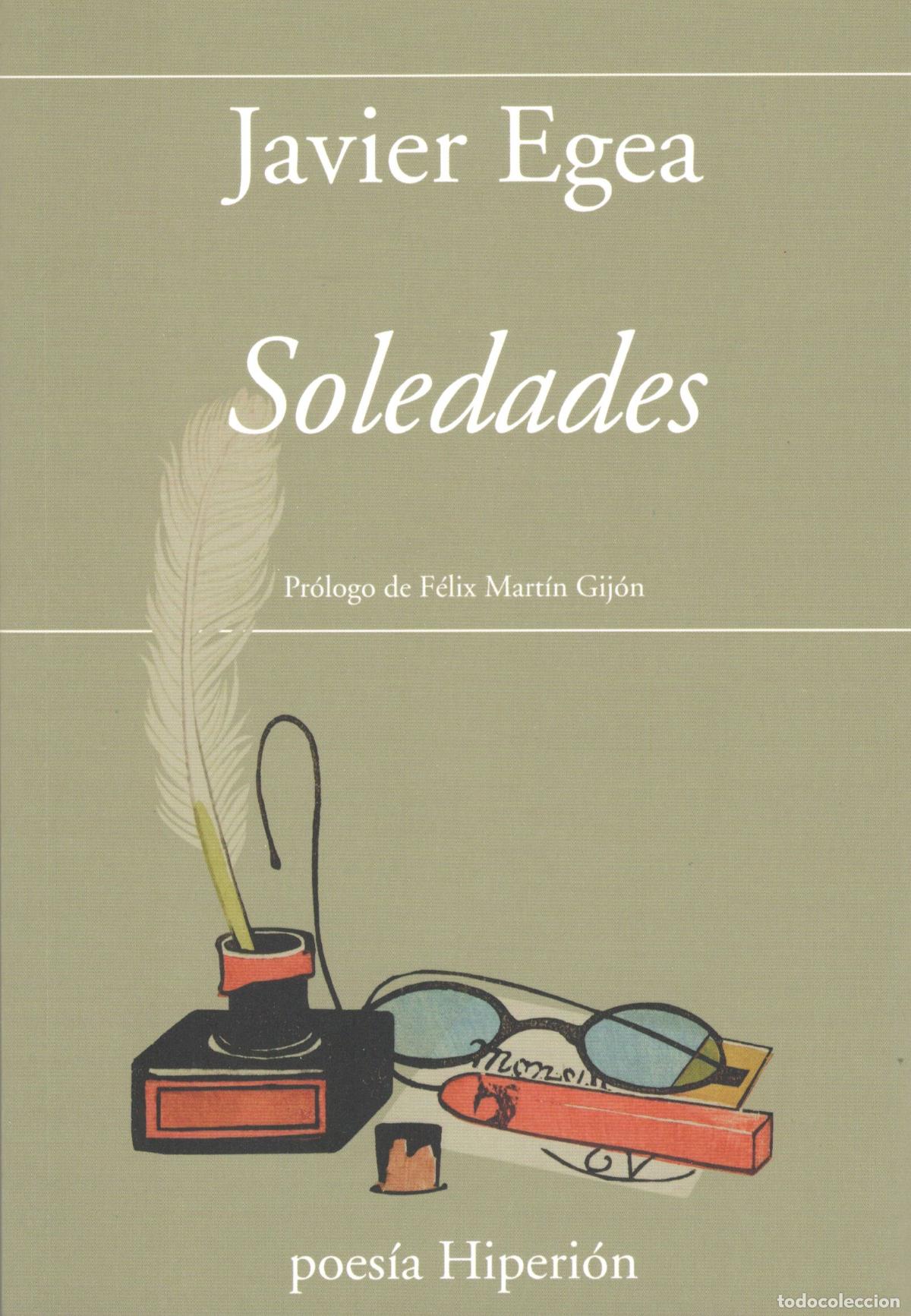 Libros: Javier Egea. SOLEDADES (1970-1990). Poes&iacute;a Hiperi&oacute;n
