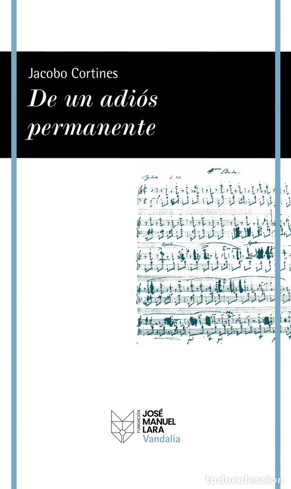 Libros: De un adi&oacute;s permanente Jacobo Cortines. Colecci&oacute;n Vandalia
