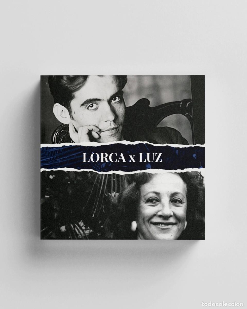 Libros: Federico Garc&iacute;a Lorca / Luz Fern&aacute;ndez de Castillo &ndash; Lorca x Luz &ndash; Luz Fern&aacute;ndez Ediciones &ndash; 2024 LM