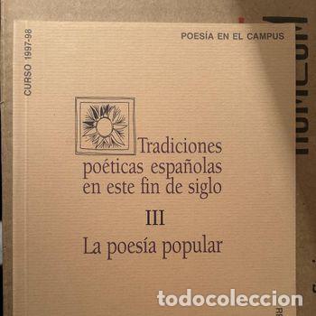 Libros: Poes&iacute;a en el Campus. Tradiciones po&eacute;ticas espa&ntilde;olas de este fin de siglo. III. La poes&iacute;a popular