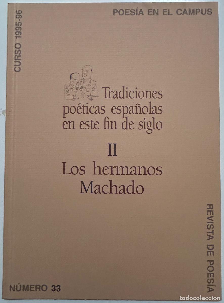 Libros: Poes&iacute;a en el Campus. Tradiciones po&eacute;ticas espa&ntilde;olas en este fin de siglo. II Los hermanos Machado