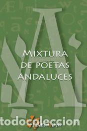 Libros: Mixtura de poetas andaluces - Varios
