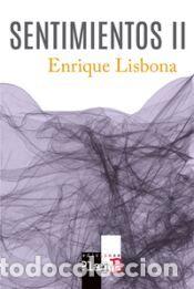 Libros: SENTIMIENTOS II - LISBONA TORRES, ENRIQUE