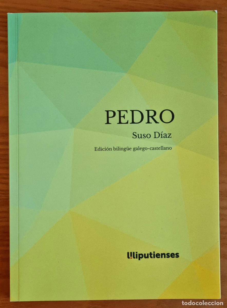 Libros: Pedro (Suso D&iacute;az Est&eacute;vez)