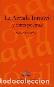 Libros: La amada inm&oacute;vil - Nervo, Amado