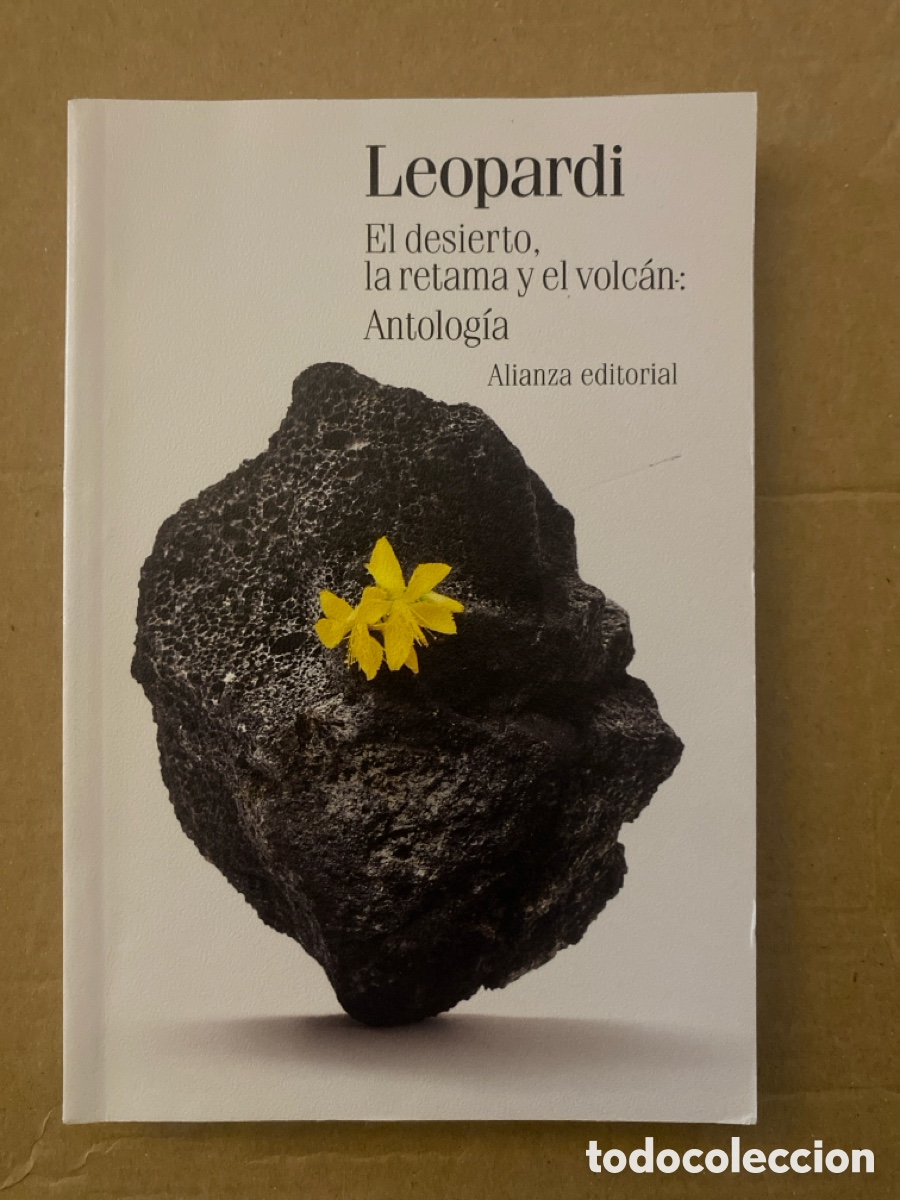 Libros: Leopardi. El desierto, la retama y el volc&aacute;n. Antolog&iacute;a. Alianza Editorial