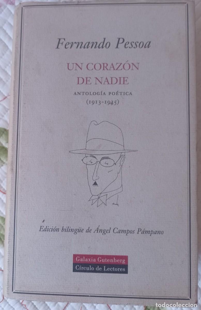 Libros: Un coraz&oacute;n de nadie: Antolog&iacute;a po&eacute;tica (1913-1935) Fernando Pessoa