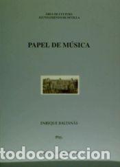 Libros: Papel de m&uacute;sica - Baltan&aacute;s, Enrique